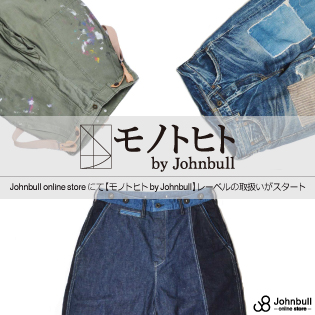 PICK UP LABEL  “モノトヒト by Johnbull”