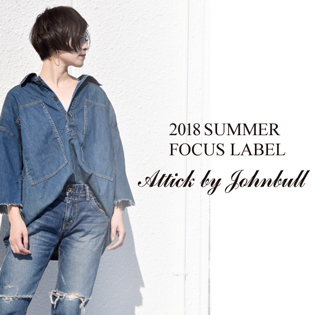 FOCUS LABEL 【Attick by Johnbull】