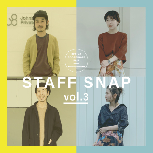 全国のSTAFFが登場！春のSTAFF SNAP