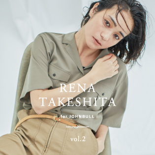 RENA TAKESHITA for JOHNBULL