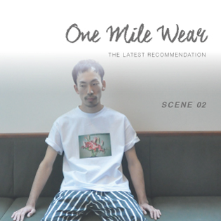 One Mile Wear -SCENE02-