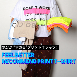 FEEL BETTER RECOMMEND PRINT T-SHIRT