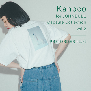 Kanoco for JOHNBULL Capsule Collection vol.2 PRE-ORDER start