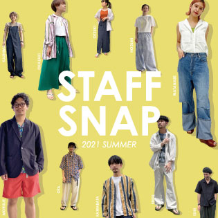 STAFF SNAP 2021 SUMMER vol.2