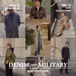 “DENIM AND MILITARY”SHOP STAFF LOOK