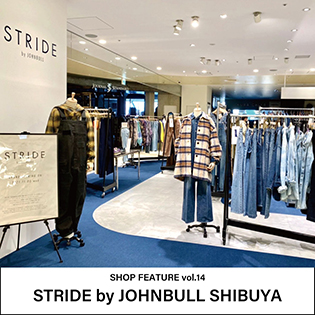 STRIDE by JOHNBULL SHIBUYA