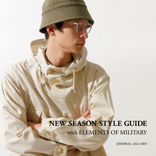NEW SEASON STYLE GUIDE with ELEMENTS OF MILITARY