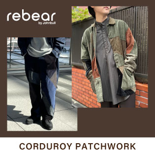 “Corduroy Patchwork”　rebear by Johnbull 2022