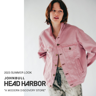 JOHNBULL HEAD HARBOR <br>2023 SUMMER LOOK