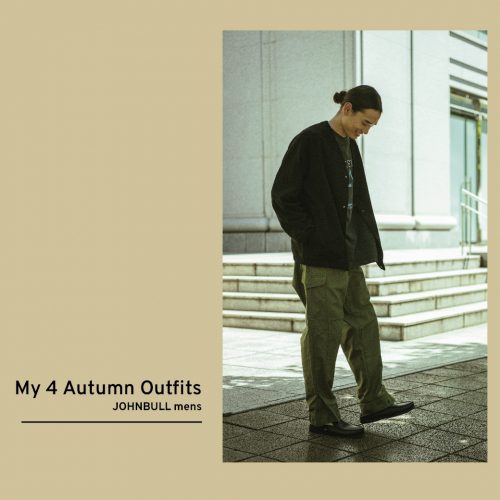My 4 Autumn Outfits JOHNBULL mens