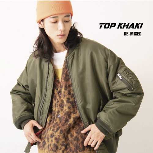 ”TOP KHAKI” RE-MIXED