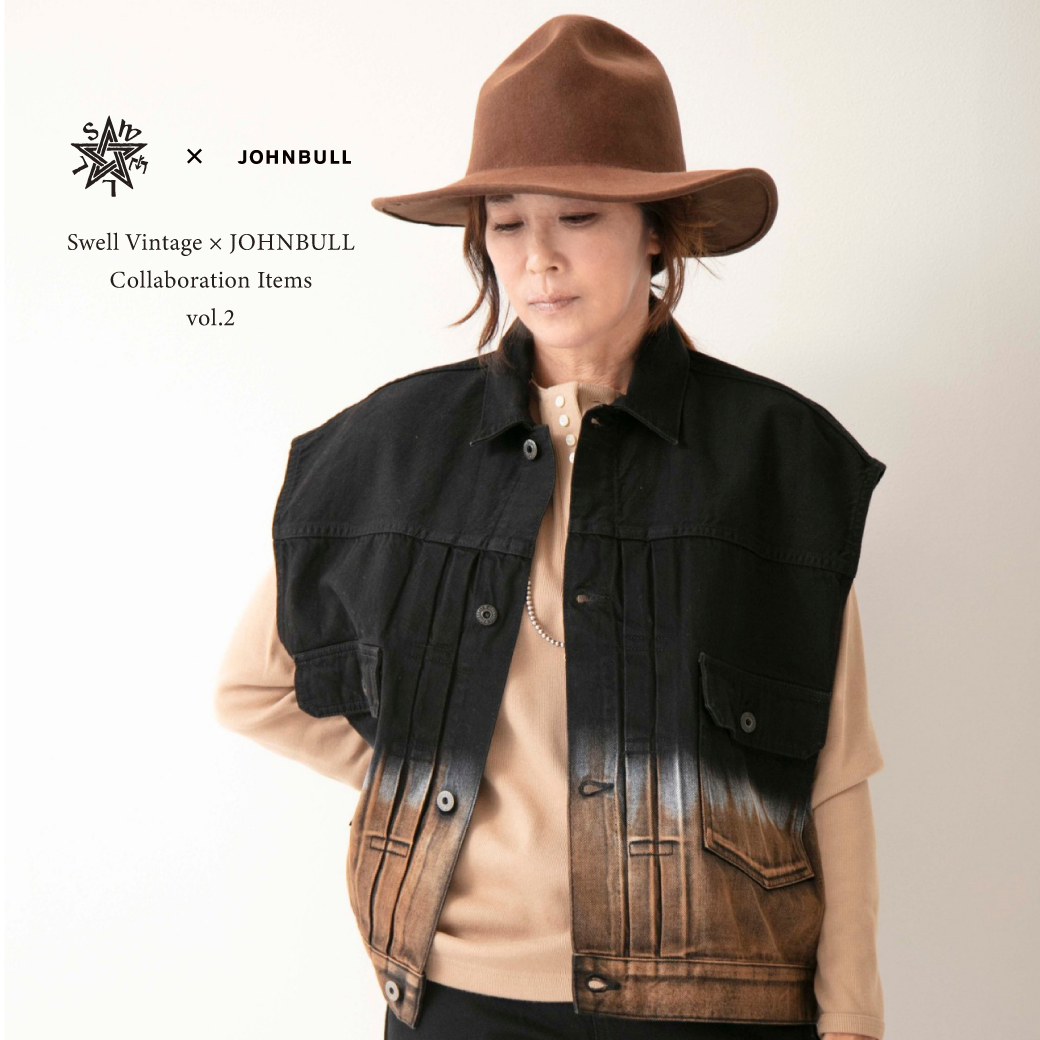 Swell Vintage Built not bought ベスト Swell Vintage × JOHNBULL Collaboration Items vol.2 – Johnbull
