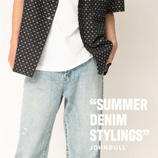 SUMMER DENIM STYLINGS