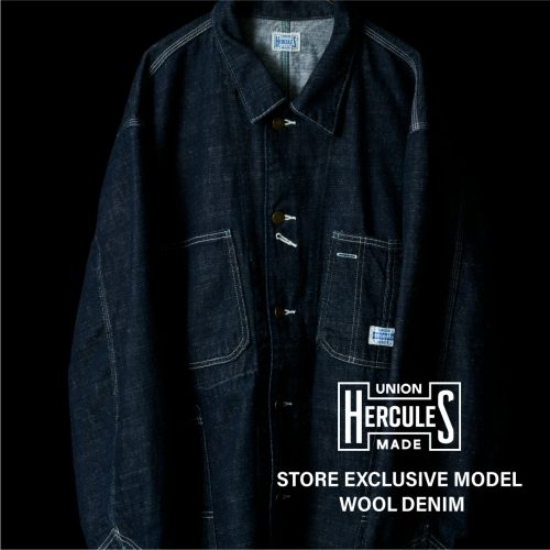 UNION HERCULES MADE STORE EXCLUSIVE MODEL / WOOL DENIM